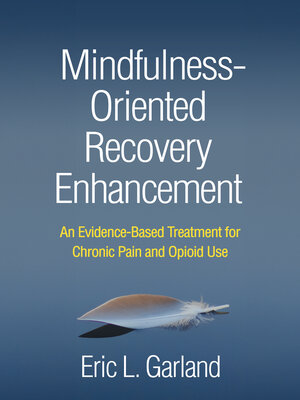 cover image of Mindfulness-Oriented Recovery Enhancement